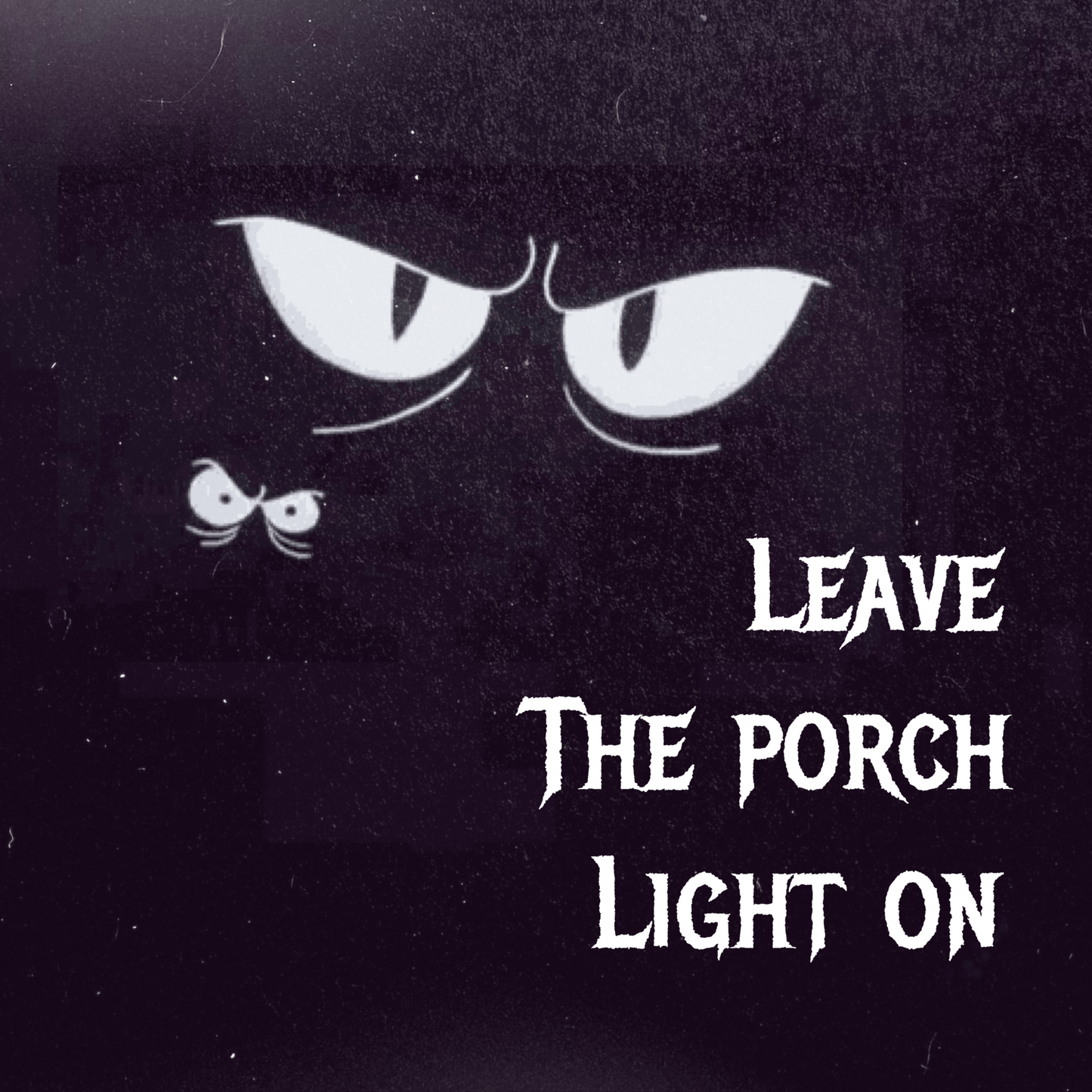 LEAVE THE PORCH LIGHT ON (Beat Tape | Digital Album)