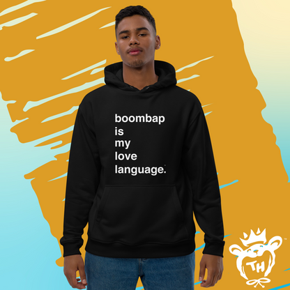 HOODIE - BOOMBAP IS MY LOVE LANGUAGE ™